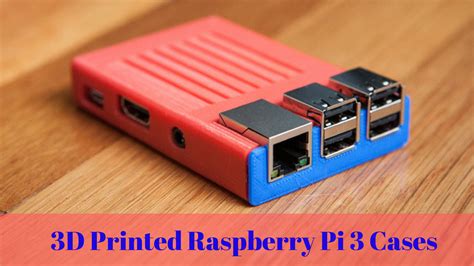 print   raspberry pi  cases geeetech