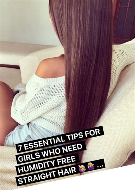 tips  humidity  hair  hair hair straight hairstyles