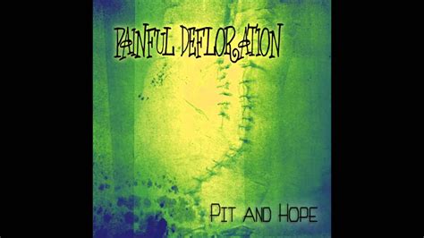 Painful Defloration Pit And Hope Youtube