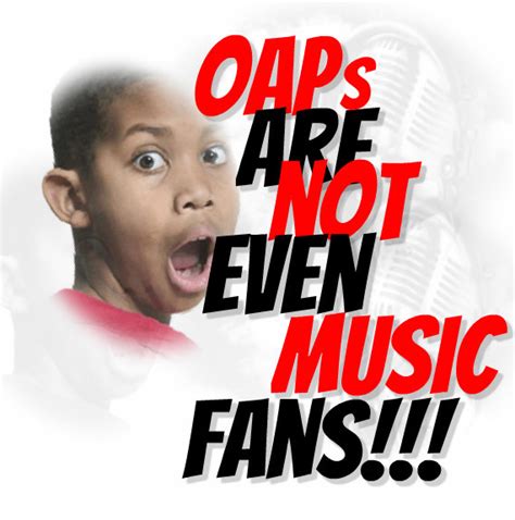 oaps     fans