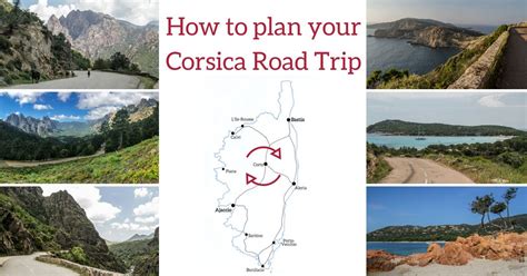 corsica road trip france tips itinerary ideas