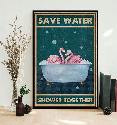 Flamingo Save Water Shower Together Poster Bassetshirt Save Water
