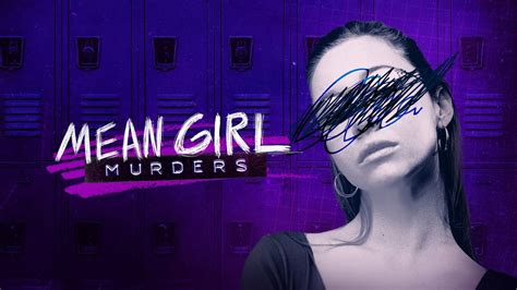 Watch Mean Girl Murders Online Youtube Tv Free Trial