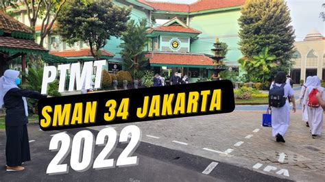 Ptmt Sman 34 Jakarta Januari 2022 Youtube