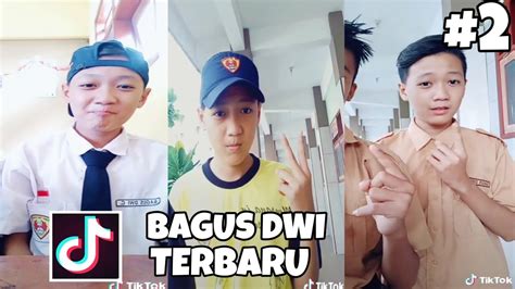 tiktok bagus dwi anak smp hits part 2 ganteng manis youtube