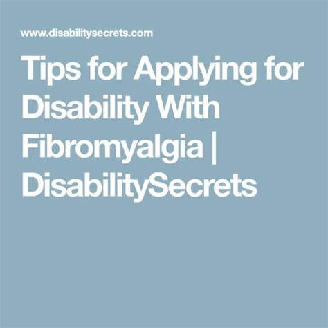 tips  applying  disability  fibromyalgia disabilitysecrets
