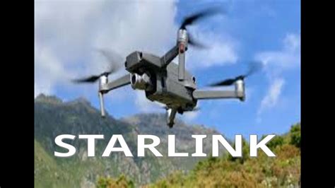 starlink drone drones