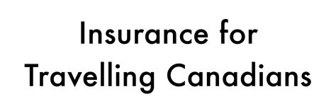 travelling canadians insurance in toronto outline financial