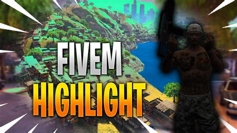 Gta V Fivem Highlights 1 Youtube
