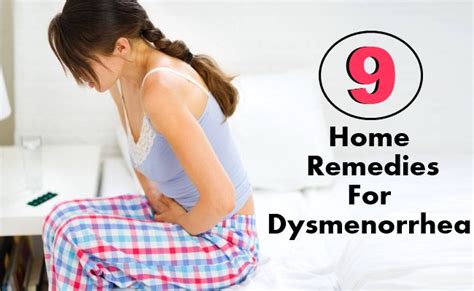 9 Home Remedies For Dysmenorrhea Lady Care Health