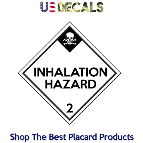 hazard class  inhalation hazard placard sign  decals