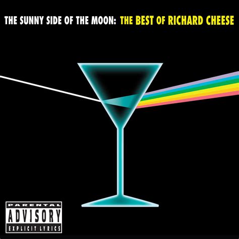 Richard Cheese The Sunny Side Of The Moon The Best Of Richard Cheese