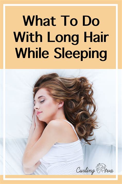heres     long hair  sleeping sleep hairstyles