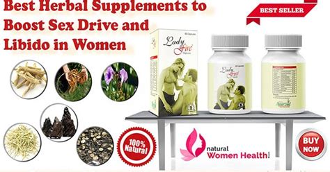 best herbal supplements to boost sex drive and libido in women