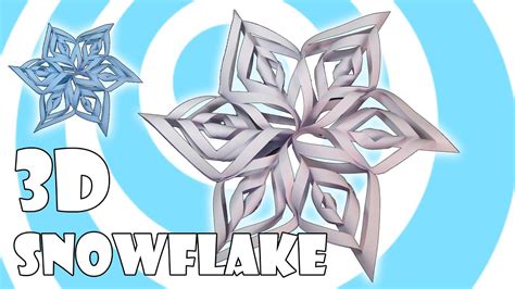 Diy 3d Paper Snowflake Tutorial Kirigami Origami Youtube