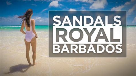 Sandals Royal Barbados Resort Vacation Travel Video Tour Youtube