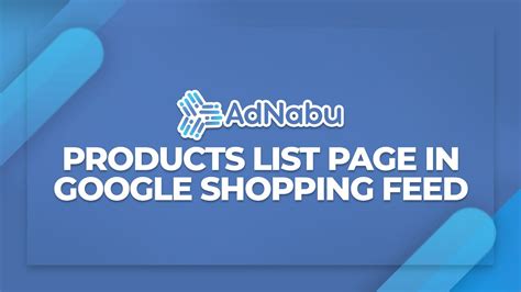 products tab  google shopping feed app  adnabu