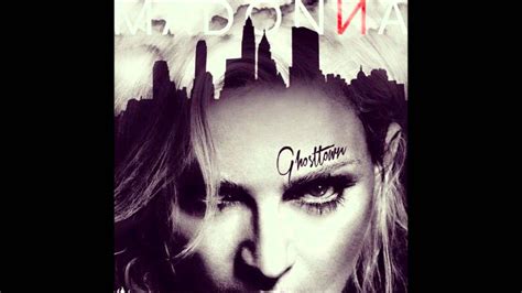 Madonna Ghosttown Audio Hq Youtube