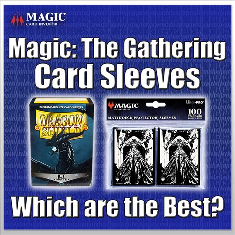 ultimate guide    mtg card sleeves