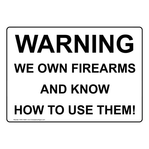 warning   firearms       sign nhe