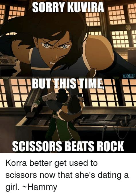 Sorry Kuvira Trgmp Butthis Time Scissors Beats Rock Korra