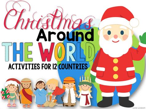christmas   world clever classroom blog