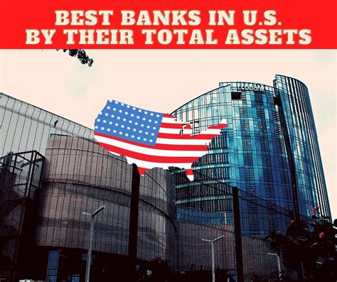 banks  united states  assets    top