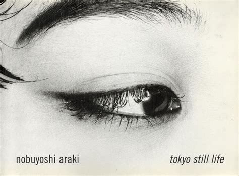 Tokyo Still Life Nobuyoshi Araki Adrian Searle 1st Edition
