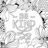 Kindness Colouring Mindfulness Quote Inspirational sketch template