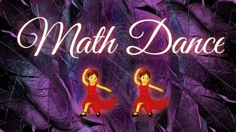 Math Dance 💃💃😂😂 Youtube