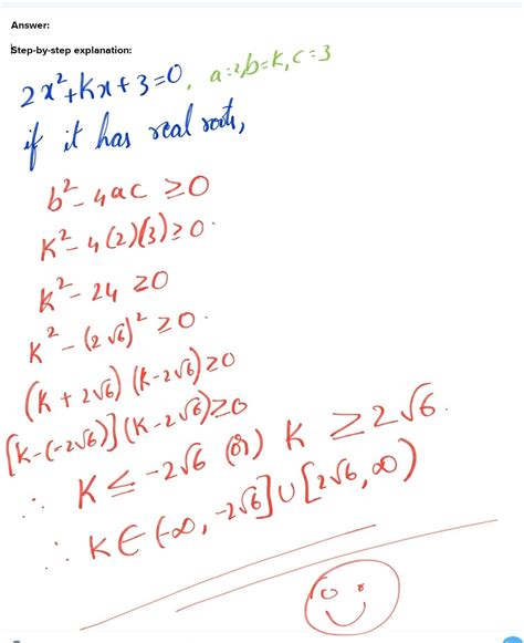 find the values of k for which the quadratic equation 2x2 kx 3 0 has