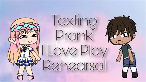 love play rehearsal song prank youtube