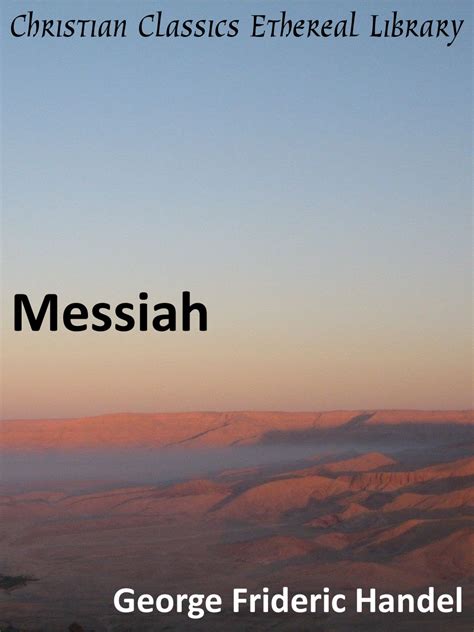 messiah christian classics ethereal library