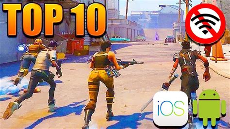 top 10 des meilleurs jeux mobiles offline sur android and ios 2018