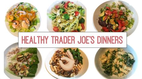 healthy trader joes dinner recipes dinner recipes