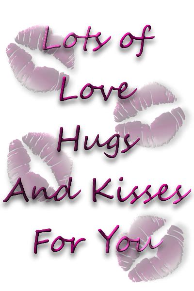 pin by charlie wayfield on hug and kisses quotes love hug hug kissing quotes