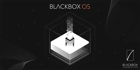 blackbox os  decentralized platform  managing  future  work