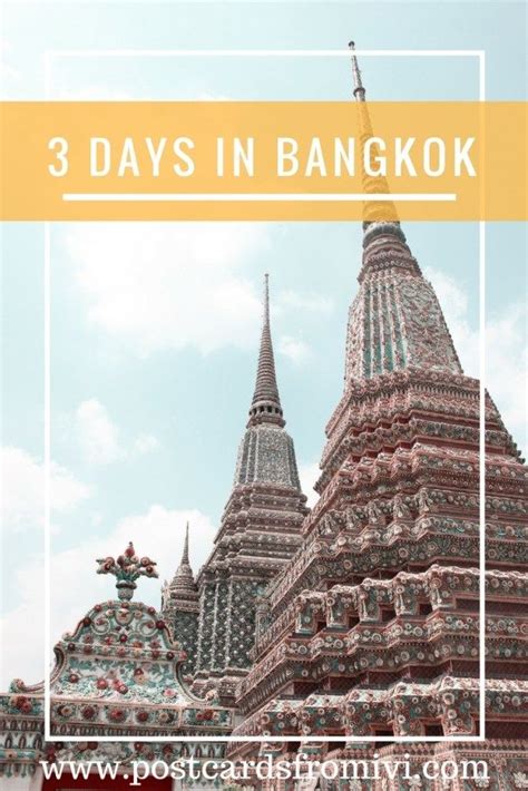 things to do in bangkok in 3 days and tips to plan your trip