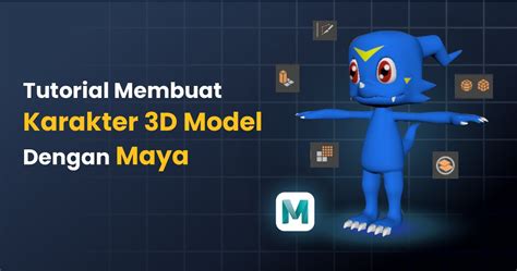tutorial membuat karakter  model  software maya berita