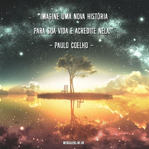 frases de paulo coelho frases sobre  vida amor  de