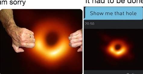 16 Hilarious Memes Reactions To The First Ever Black Hole