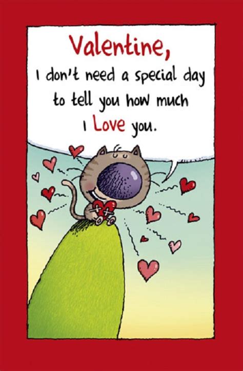 Valentine I Don T Need A Special Day Naughty Valentine S Day Card