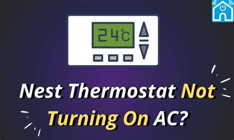 nest thermostat  turning  ac troubleshooting guide