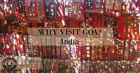 Why Visit Goa And Why We Ll Be Going Back World