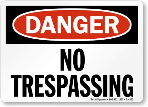 No Trespassing Signs Over 100 Different Options