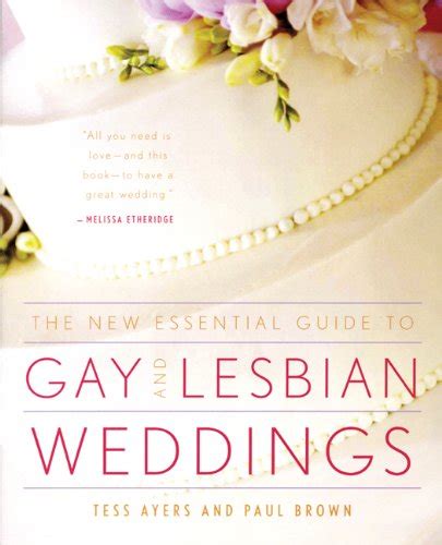 Best The New Essential Guide To Gay And Lesbian Weddings Word