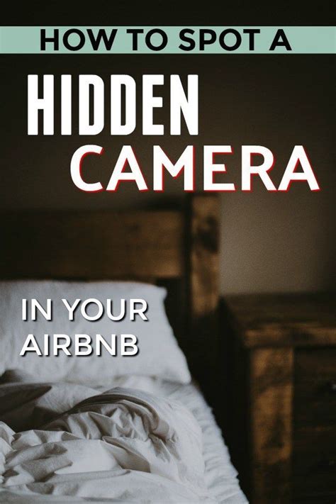 how to spot hidden cameras in your airbnb airbnb travel