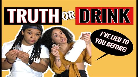 truth or drink 🥃 lesbian couple edition youtube