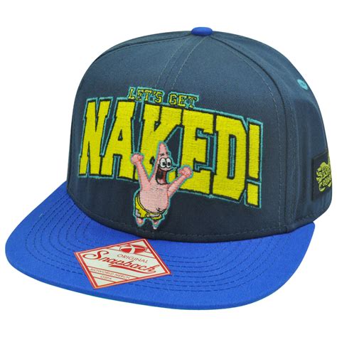 spongebob square pants lets get naked patrick snapback