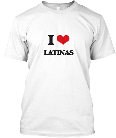 i love latinas hanes tagless tee t shirt ebay